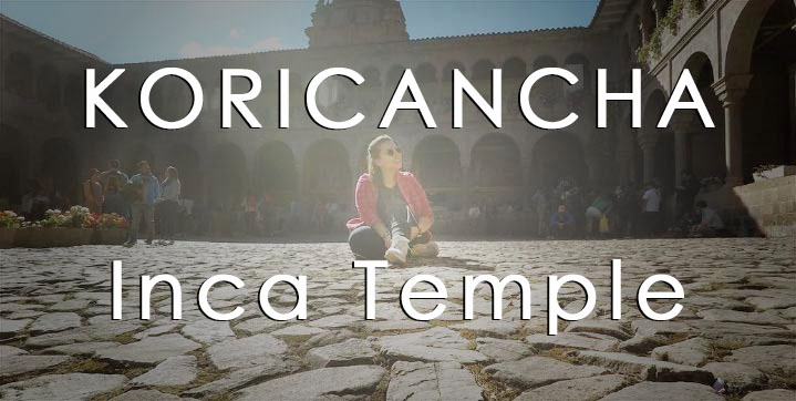 THE KORICANCHA Complex in CUSCO CITY Tour: The Temple of the Sun