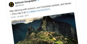 National Geographic Twitter: Peru Travel Guide as Top Destination
