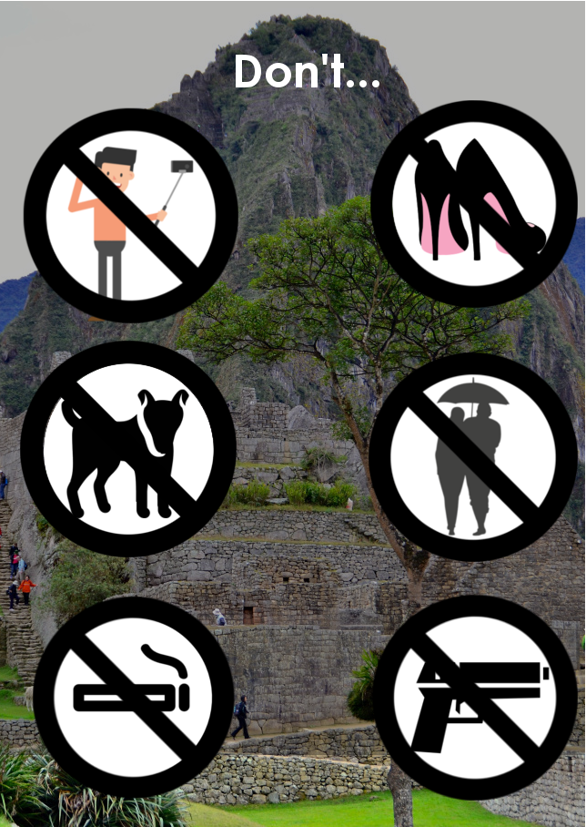 Not Permitted Actions & Items in Machu Picchu - Avoid Sanctions in Peru